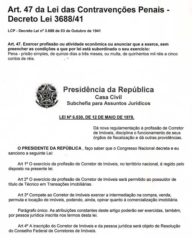 Art. 47 da lei das Contravenções Penais - Decreto Lei 3688/41